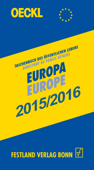 OECKL. Taschenbuch des Öffentlichen Lebens – Europa 2015/2016 – Buchausgabe, 20. Jahrgang
