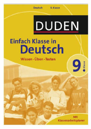 Duden - Einfach klasse in - Deutsch 9. Klasse - Birgit K&ouml;lmel