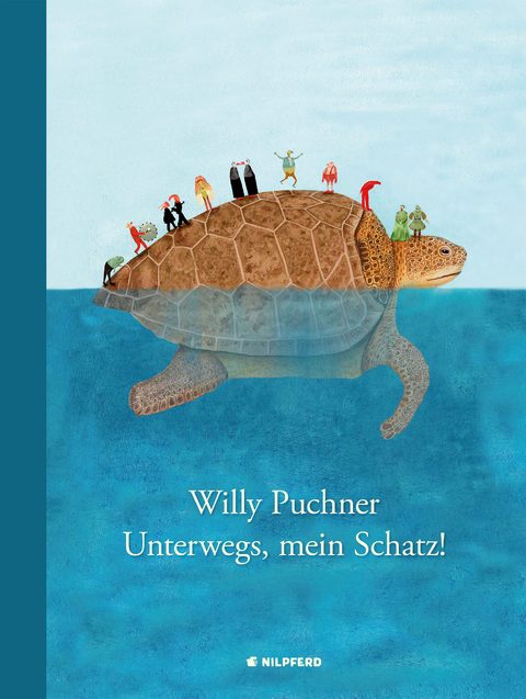 Unterwegs, mein Schatz - Wilfried Pucher