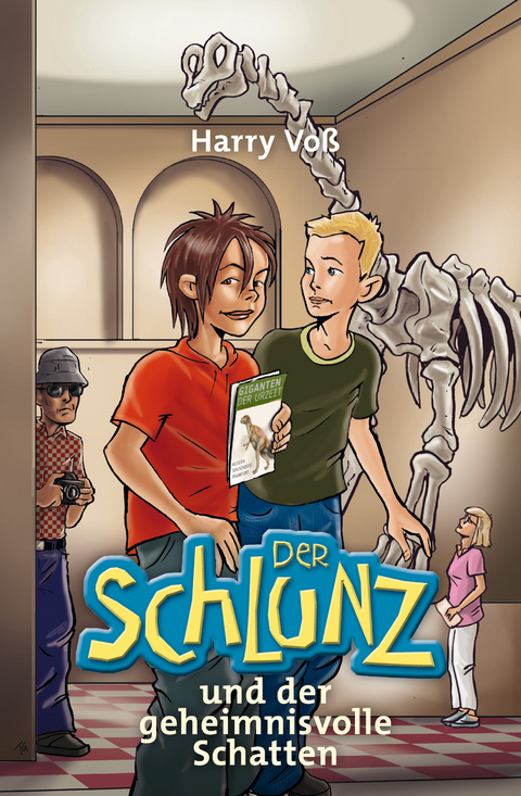 Der Schlunz und der geheimnisvolle Schatten - Harry Vo&szlig;