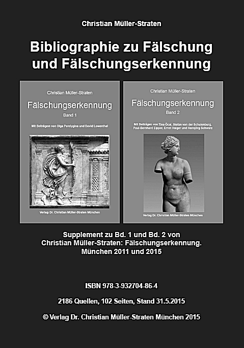 Bibliographie zu F&auml;lschung und F&auml;lschungserkennung - Christian M&uuml;ller-Straten