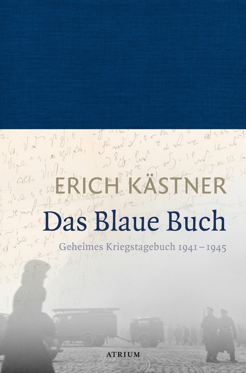 Das Blaue Buch - Erich K&auml;stner