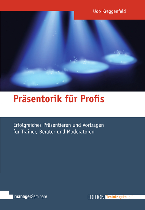Pr&auml;sentorik f&uuml;r Profis - Udo Kreggenfeld
