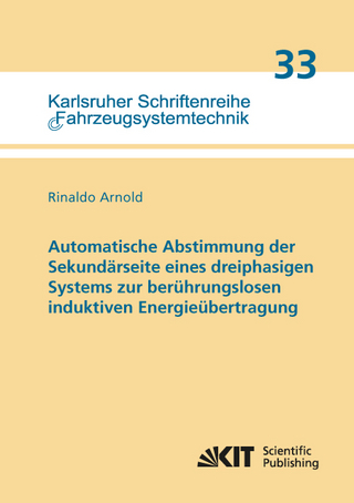 Automatische Abstimmung der Sekundärseite eines dreiphasigen Systems zur berührungslosen induktiven Energieübertragung