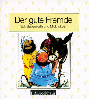 Der gute Fremde - Mick Inkpen