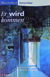 Er wird kommen