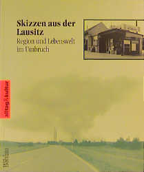 Skizzen aus der Lausitz
