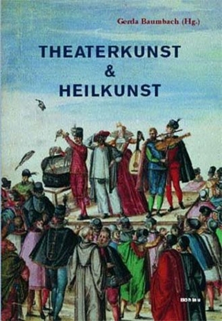 Theaterkunst & Heilkunst