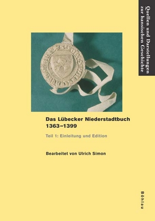 Das Lübecker Niederstadtbuch (1363-1399)