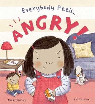 Everybody Feels Angry!