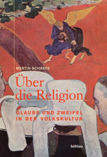 &Uuml;ber die Religion - Martin Scharfe