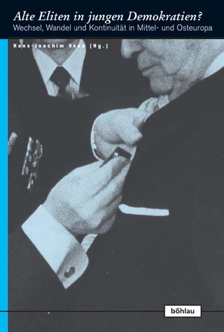 Alte Eliten in jungen Demokratien?