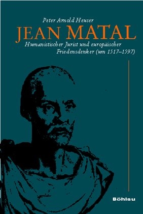 Jean Matal - Peter Arnold Heuser