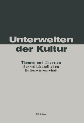 Unterwelten der Kultur