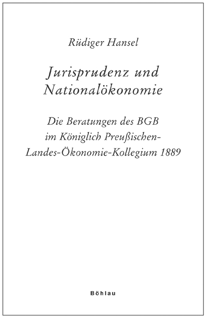 Jurisprudenz und National&ouml;konomie - R&uuml;diger Hansel