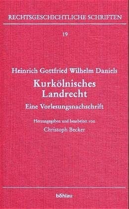 Heinrich Gottfried Wilhelm Daniels - Christoph Becker