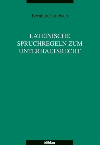 Lateinische Spruchregeln zum Unterhaltsrechts