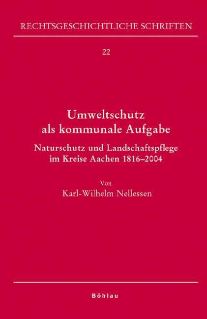 Umweltschutz als kommunale Aufgabe - Karl-Wilhelm Nellessen