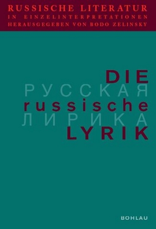 Russische Literatur in Einzelinterpretationen / Die russische Lyrik