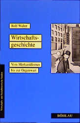 Wirtschaftsgeschichte - Rolf Walter
