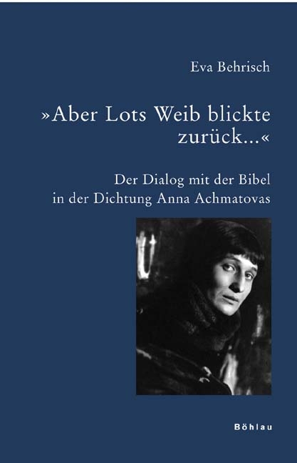 &raquo;Aber Lots Weib blickte zur&uuml;ck...&laquo; - Eva Behrisch