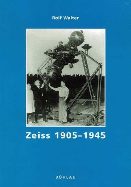 Carl Zeiss. Die Geschichte eines Unternehmens - Rolf Walter