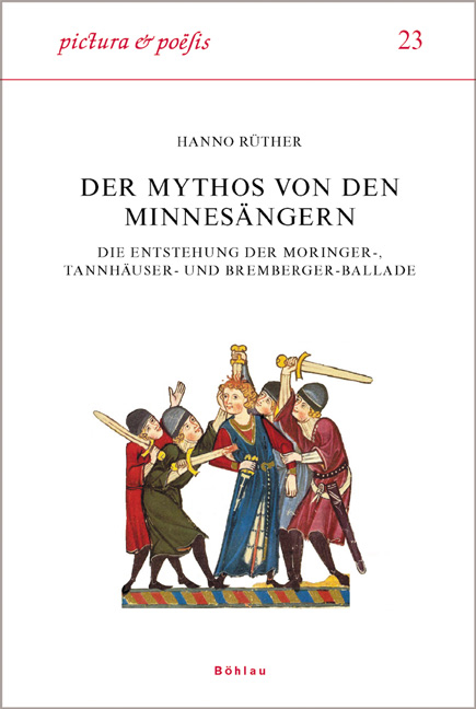 Der Mythos von den Minnes&auml;ngern - Hanno R&uuml;ther