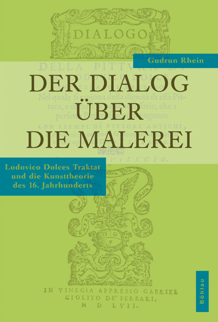 Der Dialog &uuml;ber die Malerei - Gudrun Rhein