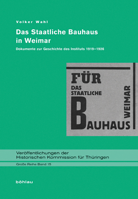 Das Staatliche Bauhaus in Weimar - 