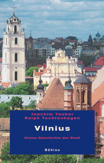 Vilnius - Joachim Tauber, Ralph Tuchtenhagen