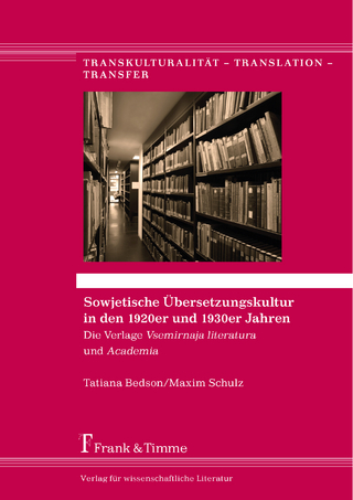 Sowjetische Übersetzungskultur in den 1920er und 1930er Jahren