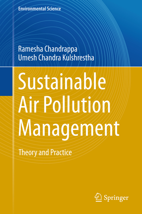 Sustainable Air Pollution Management - Ramesha Chandrappa, Umesh Chandra Kulshrestha