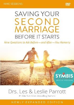 Saving Your Second Marriage Before It Starts Video Study - Les and Leslie Parrott