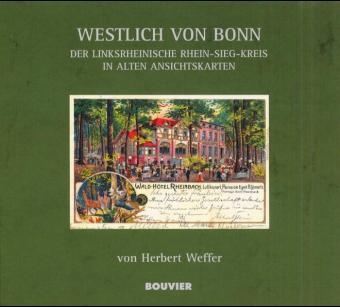 Westlich von Bonn - Herbert Weffer