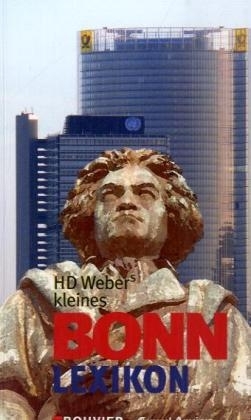 H. D. Webers kleines Bonn-Lexikon - Hans D Weber