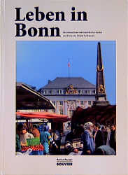 Leben in Bonn - Geert M&uuml;ller-Gerbes