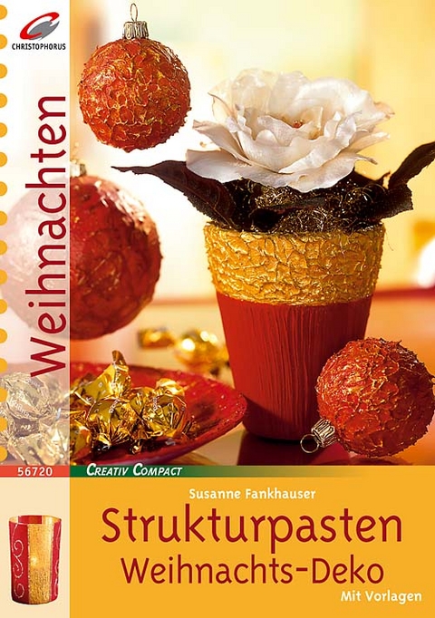 Strukturpasten Weihnachtsdeko - Susanne Fankhauser