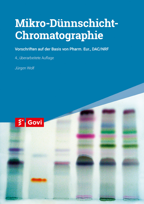 Mikro-D&uuml;nnschicht-Chromatographie - J&uuml;rgen Wolf