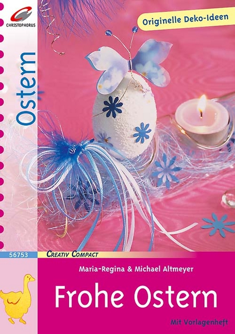 Frohe Ostern - Maria R Altmeyer, Michael Altmeyer