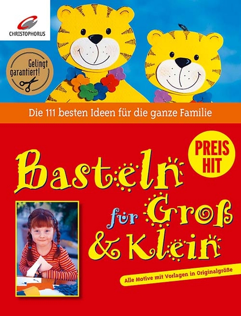 Basteln f&uuml;r Gross und Klein