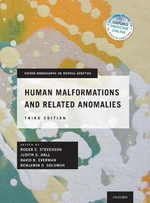 Human Malformations and Related Anomalies - 