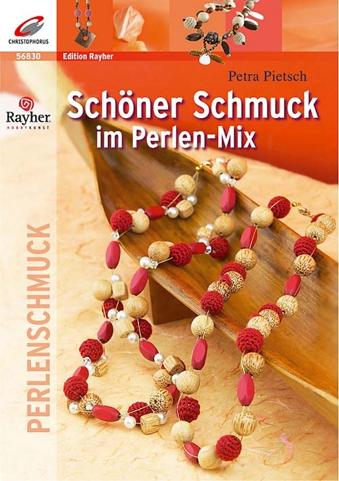 Sch&ouml;ner Schmuck im Perlen-Mix - Petra Pietsch