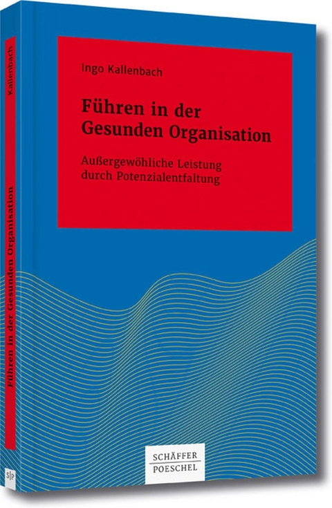 Führen in der Gesunden Organisation - Ingo Kallenbach