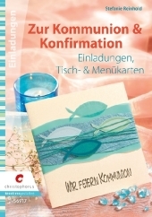 Zur Kommunion & Konfirmation - Stephanie Reinhold