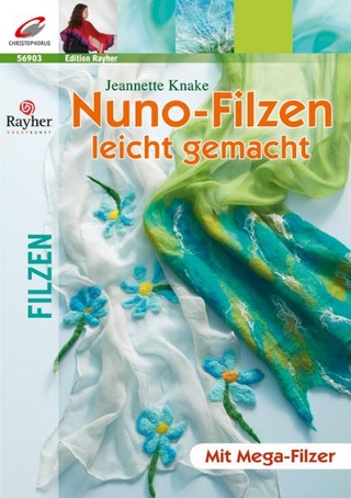 Nuno-Filzen leicht gemacht