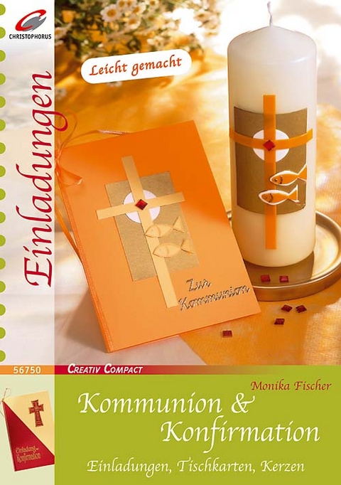 Kommunion & Konfirmation - Monika Fischer