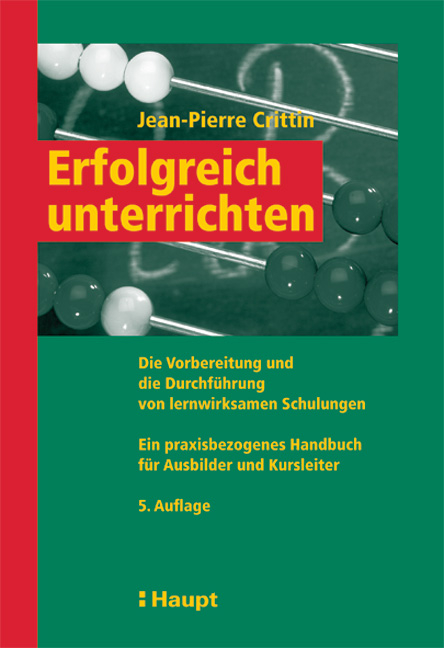 Erfolgreich unterrichten - Jean P Crittin