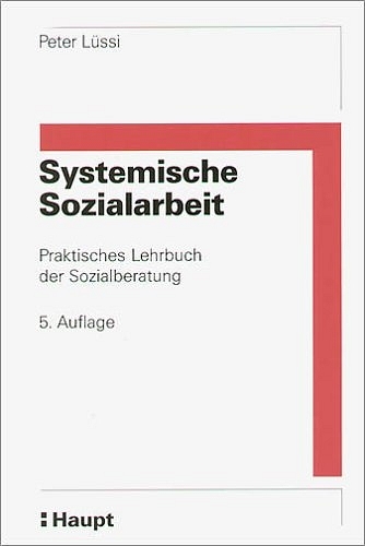 Systemische Sozialarbeit - Peter L&uuml;ssi