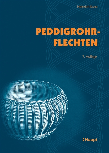 Peddigrohrflechten - Heinrich Kunz