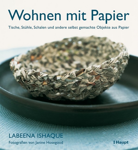 Wohnen mit Papier - Labeena Ishaque